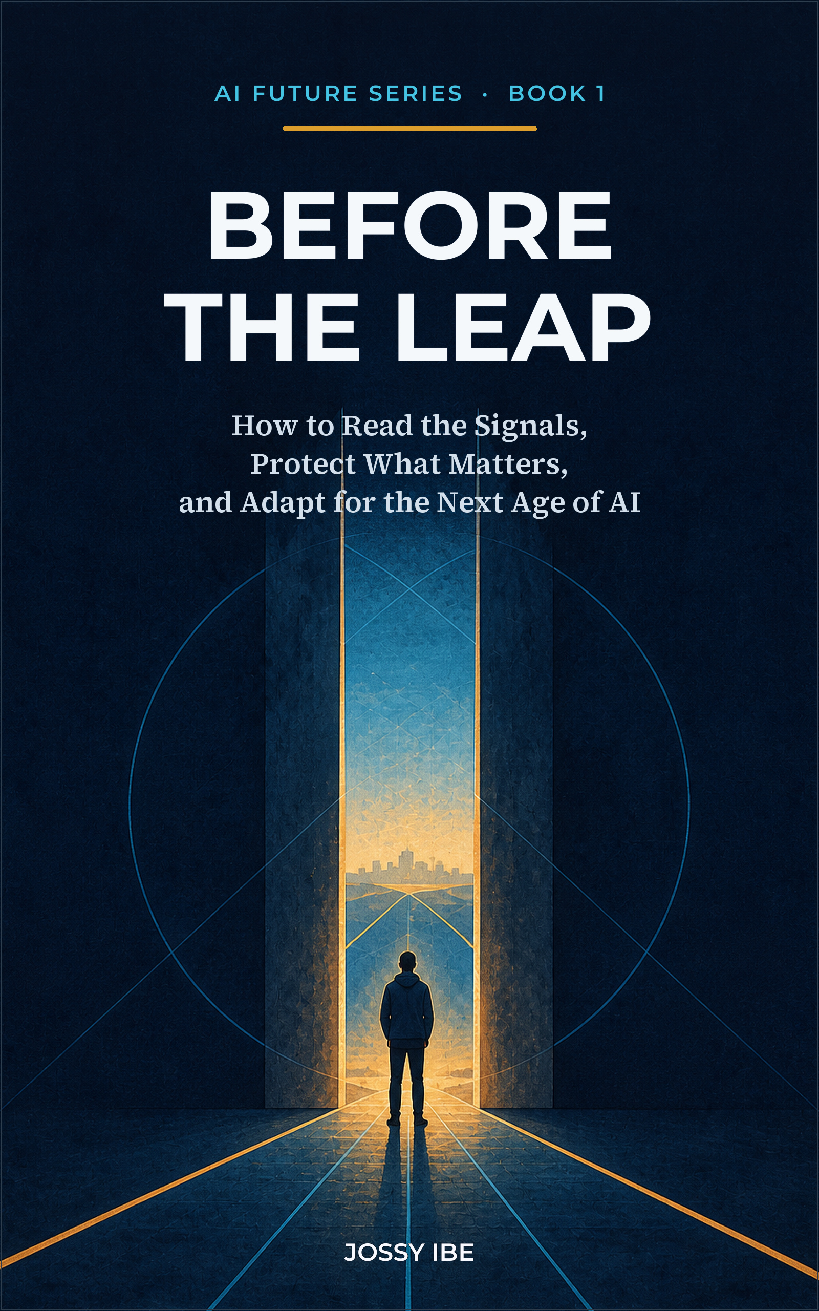 AI Future Series · Book 1 — Before the Leap — front cover