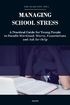 Managing School Stress — front cover