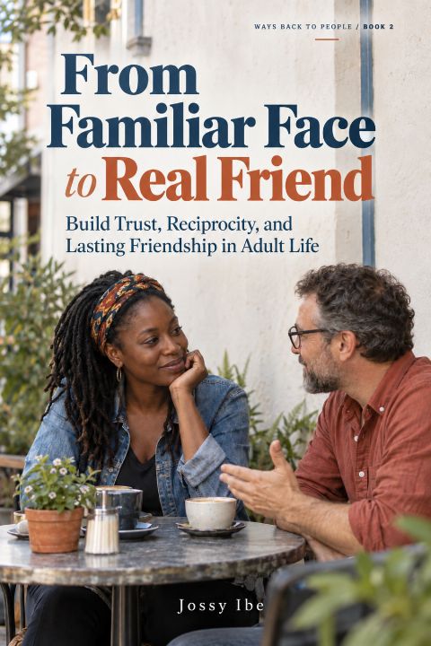 From Familiar Face to Real Friend — digital download preview
