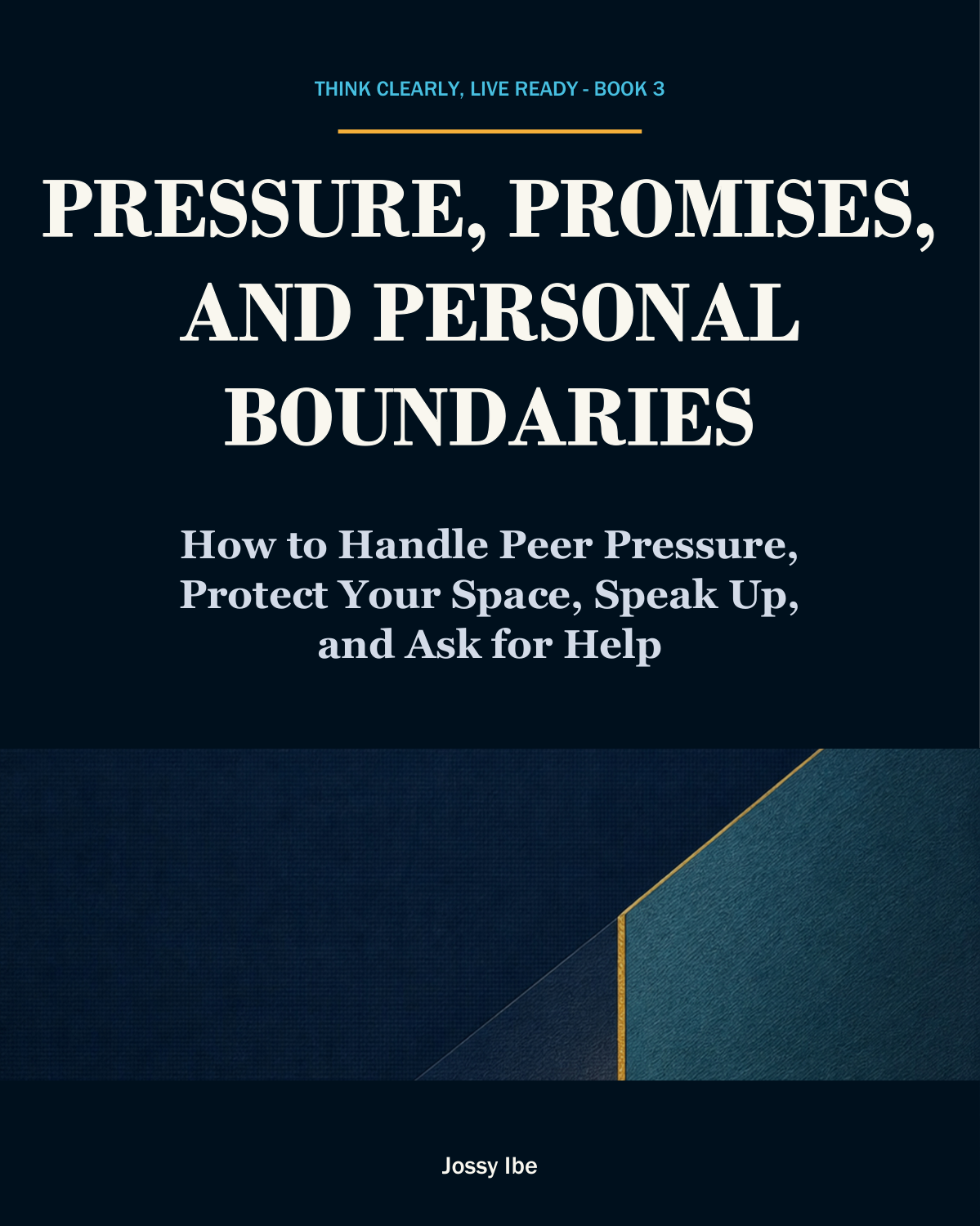 Pressure, Promises, and Personal Boundaries front cover