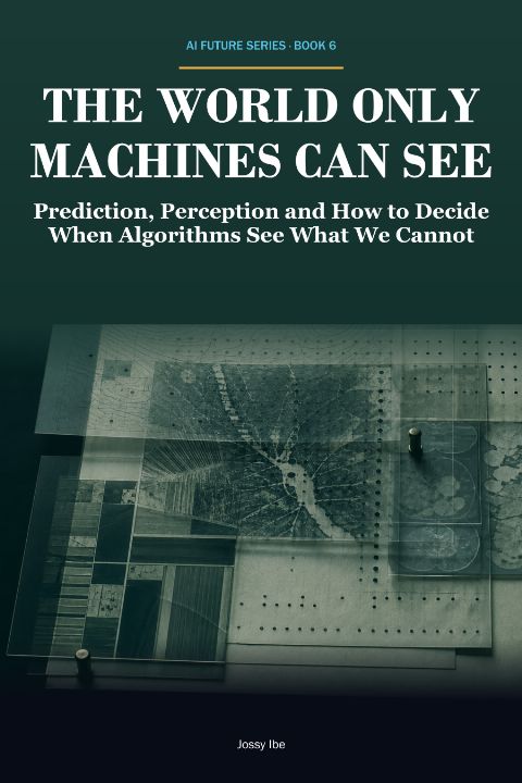 The World Only Machines Can See — Main Book Edition — digital download preview
