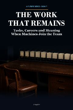 The Work That Remains — Main Book Edition — front cover