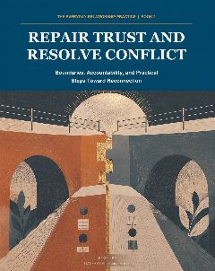 Repair Trust and Resolve Conflict — front cover