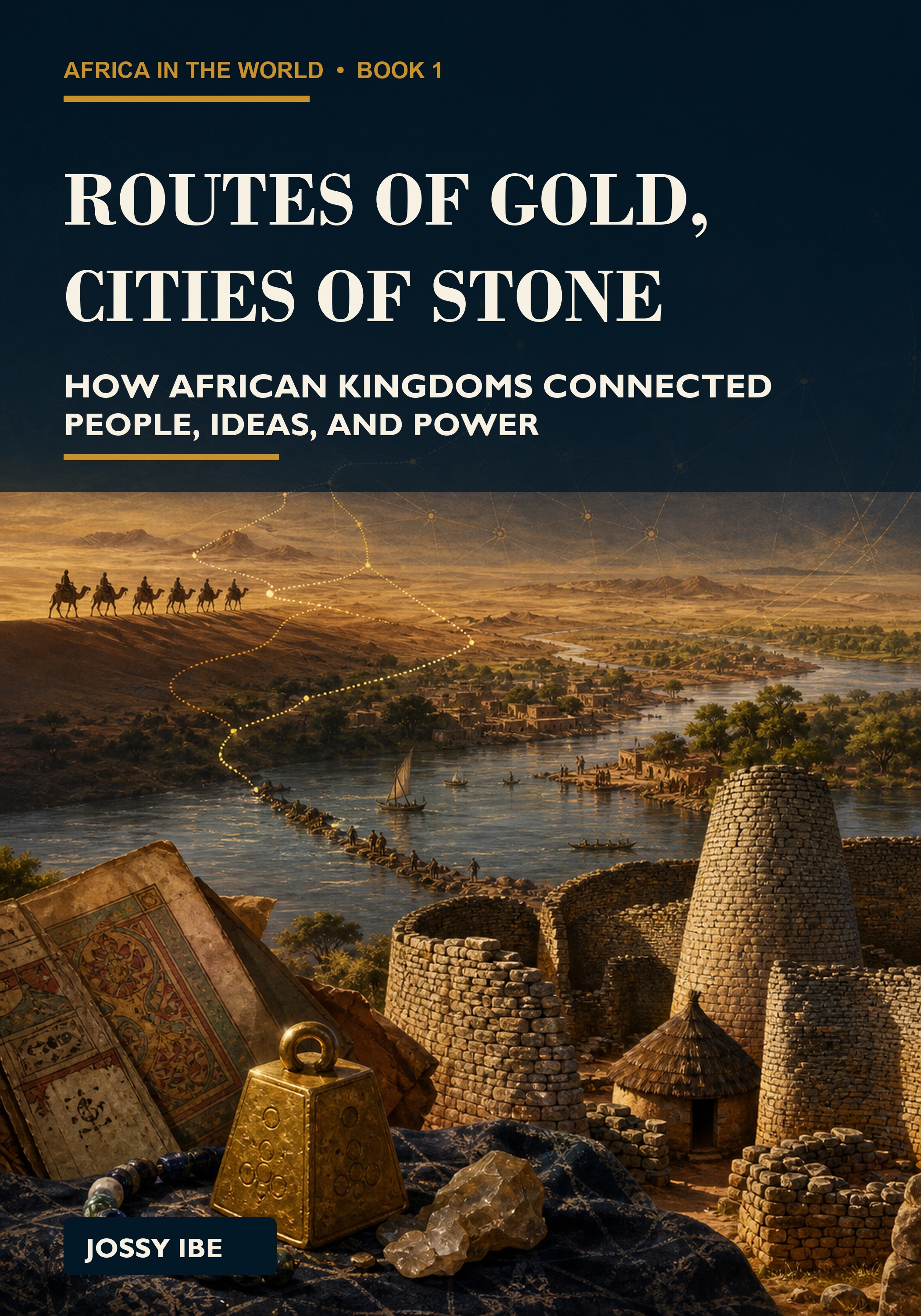Routes of Gold, Cities of Stone — front cover