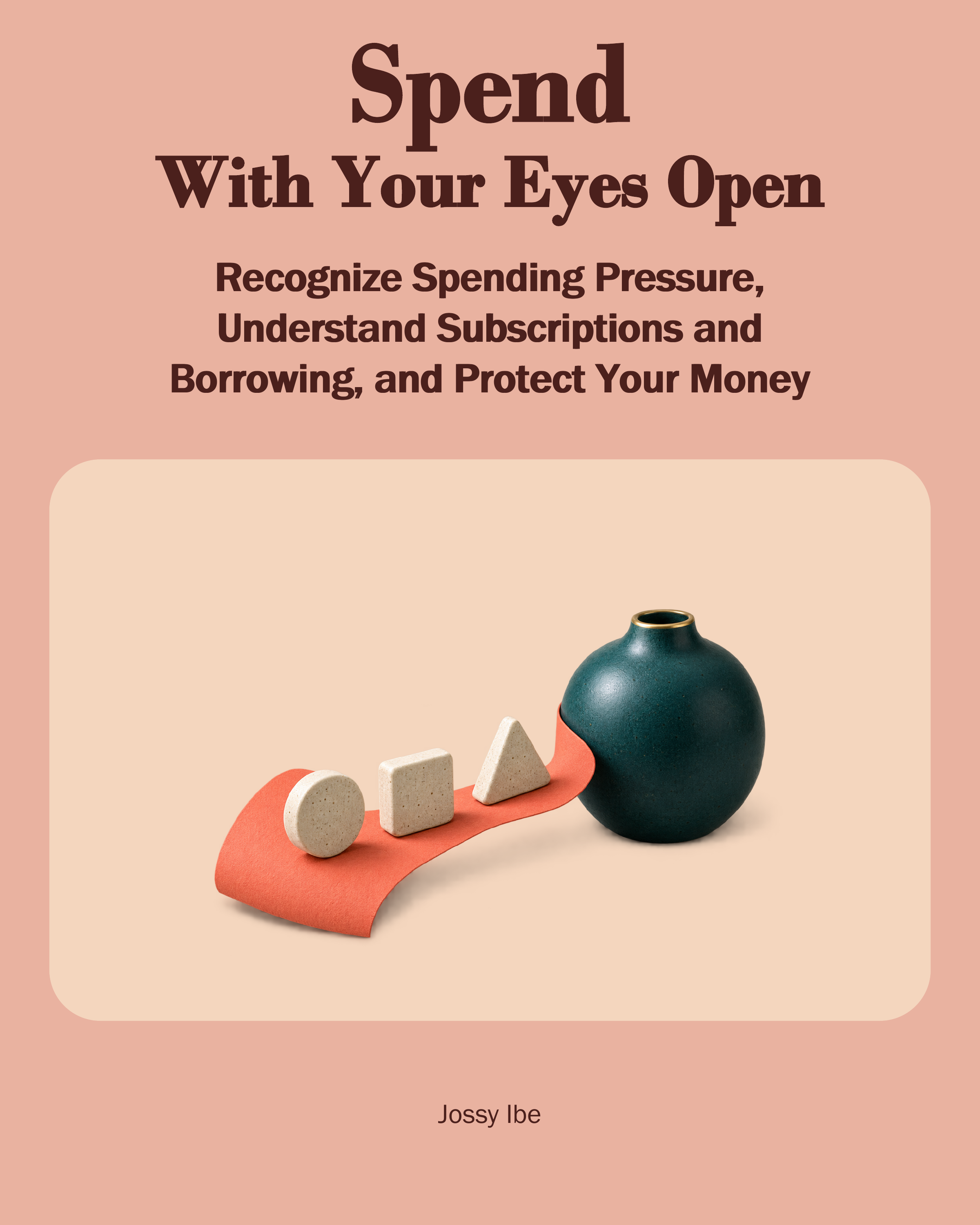 Spend With Your Eyes Open front cover