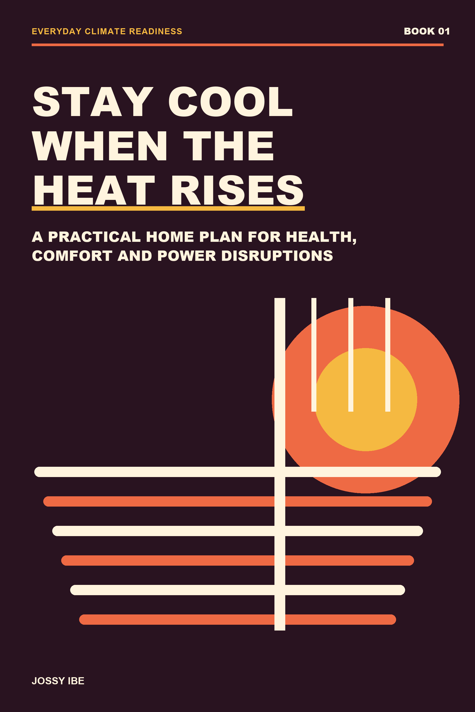 Stay Cool When the Heat Rises front cover