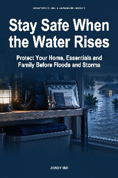 Stay Safe When the Water Rises — front cover