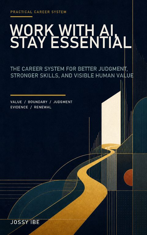 Work With AI, Stay Essential
